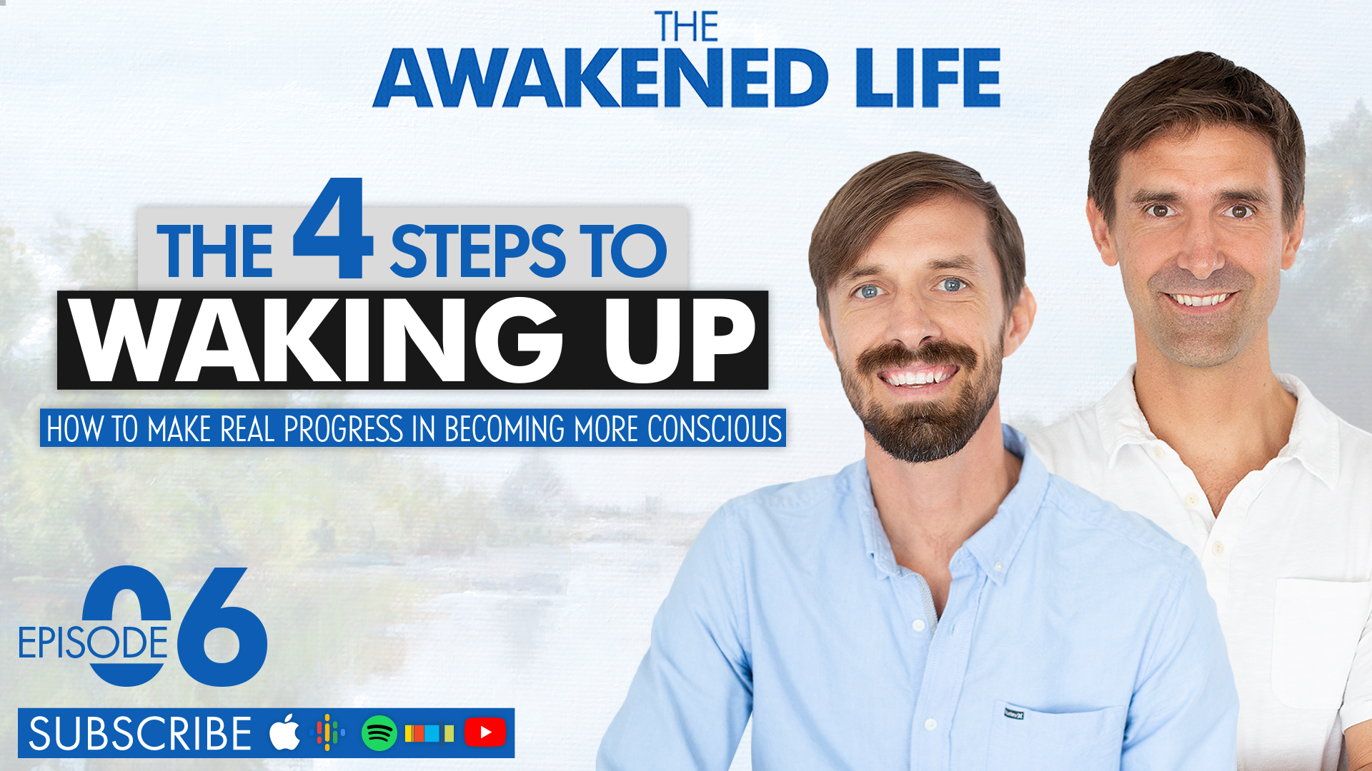 Four Steps to Waking UP